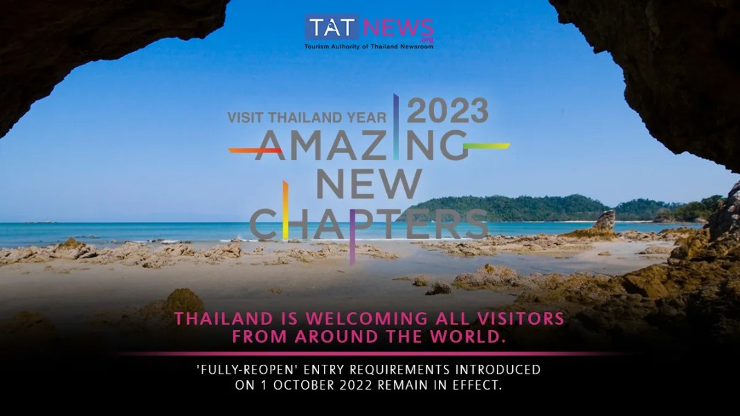 Thailand maintains ‘fully-reopen’ entry rules     –  9.Jan. 2023   4 pm
